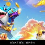 Bắn Cá Tiên Tại Pkbet