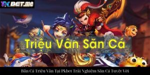 Vua Bắn Cá 3D Tại Pkbet: Trải Nghiệm Đỉnh Cao Dưới Lòng Đại Dương