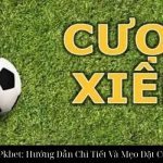 Kèo Xiên Tại Pkbet: Hướng Dẫn Chi Tiết Và Mẹo Đặt Cược Hiệu Quả